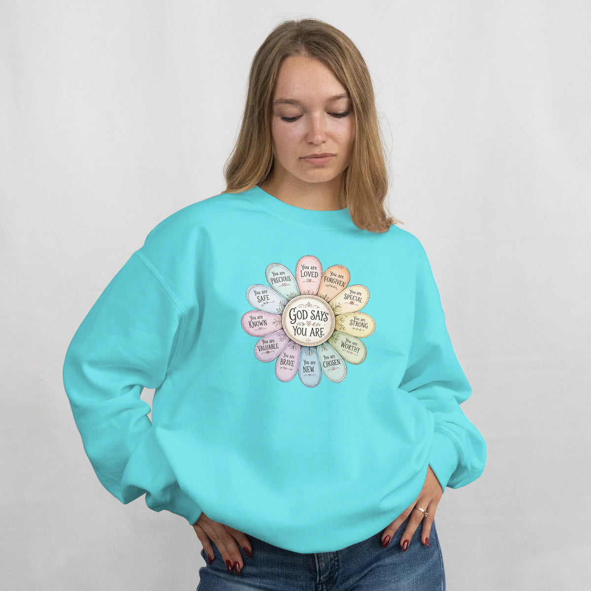 God Says You Are Christian Faith Sweatshirt. DuoCreationZ