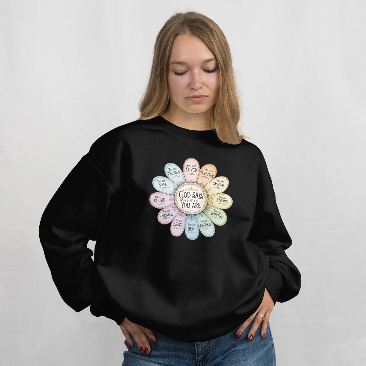 God Says You Are Christian Faith Sweatshirt. DuoCreationZ