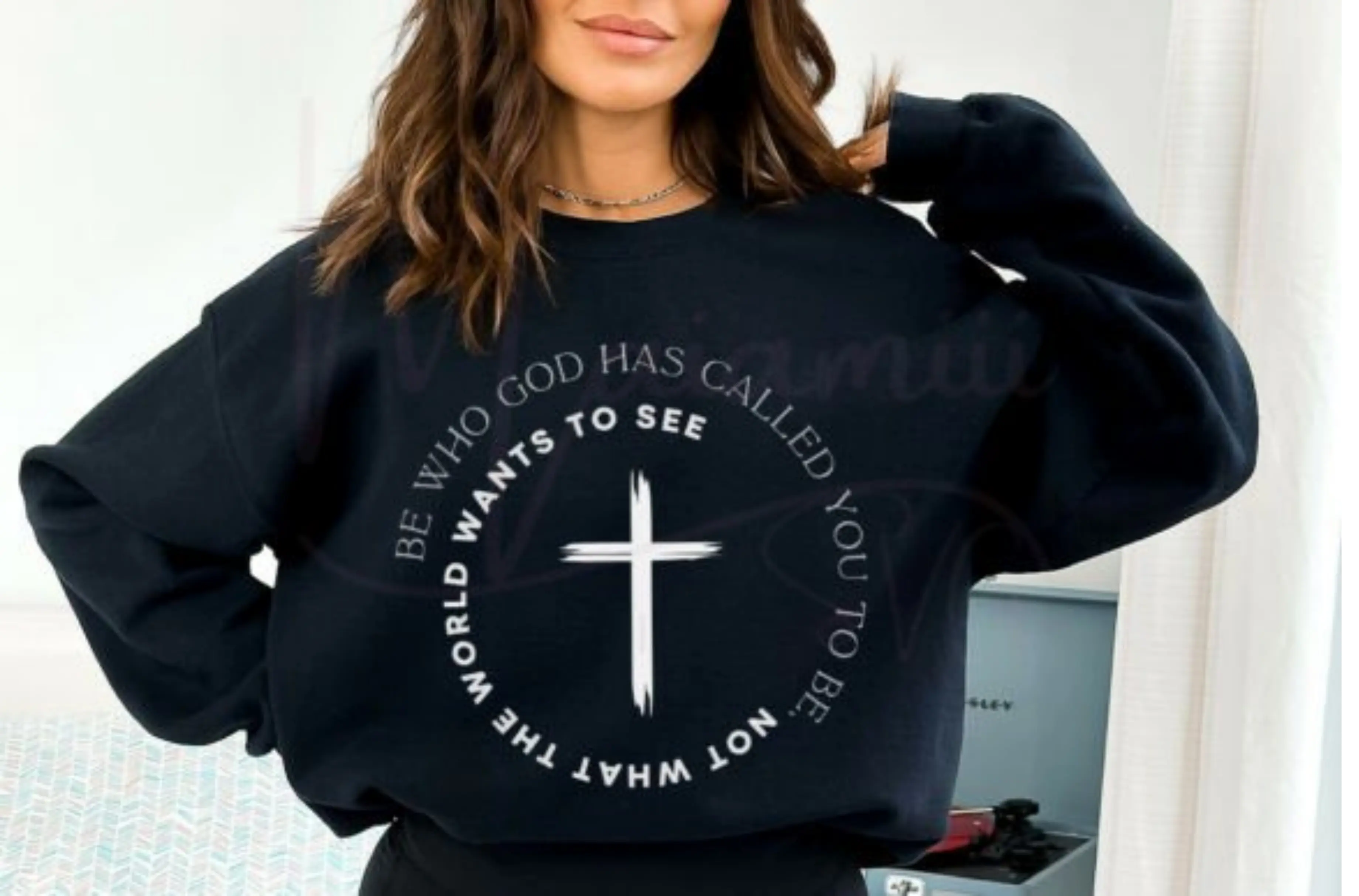 Be Who God Called You to Be Sweatshirt DuoCreationZ