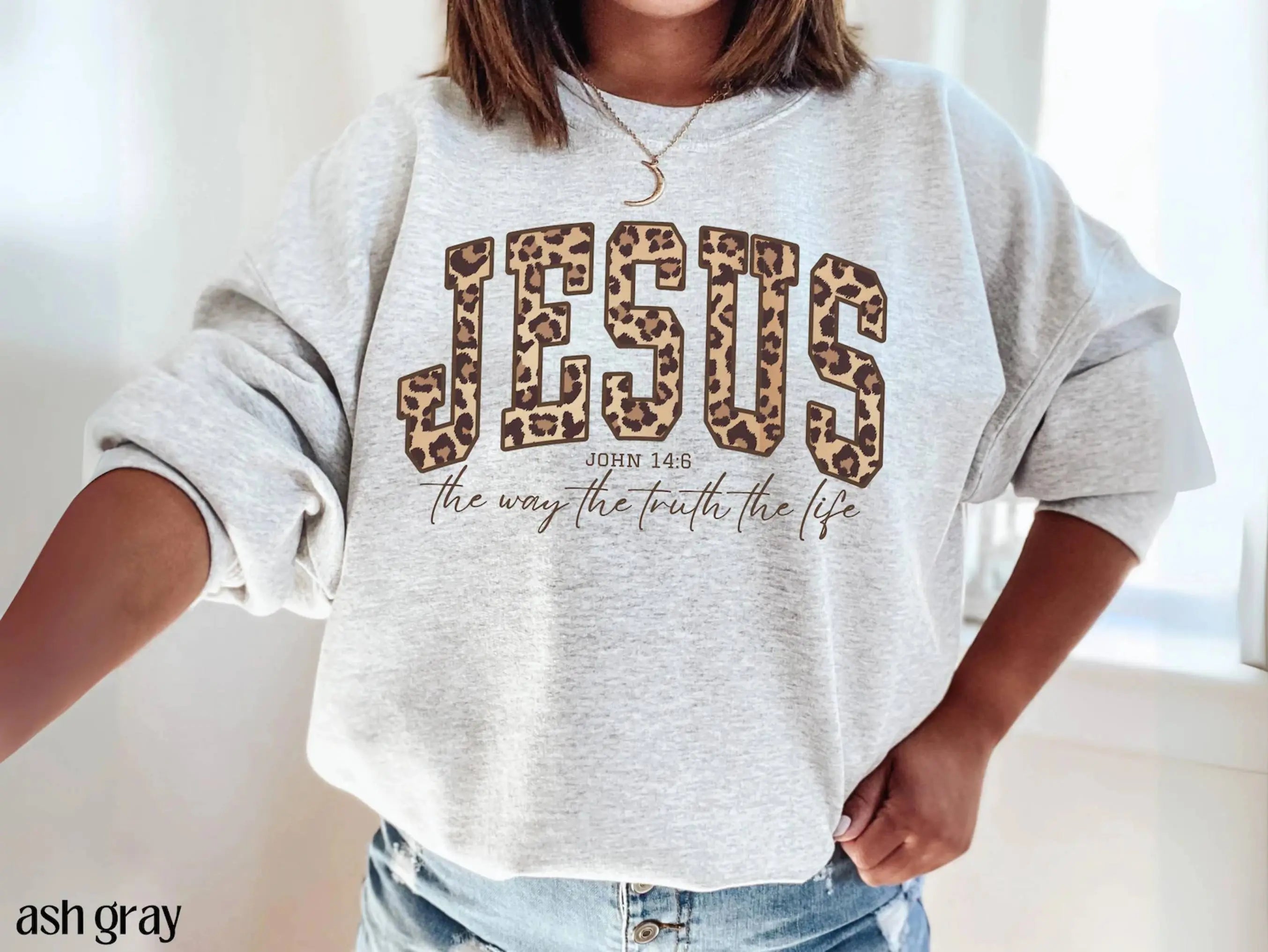 Jesus The Way Truth Life Cheetah print Christian Worship Sweatshirt DuoCreationZ