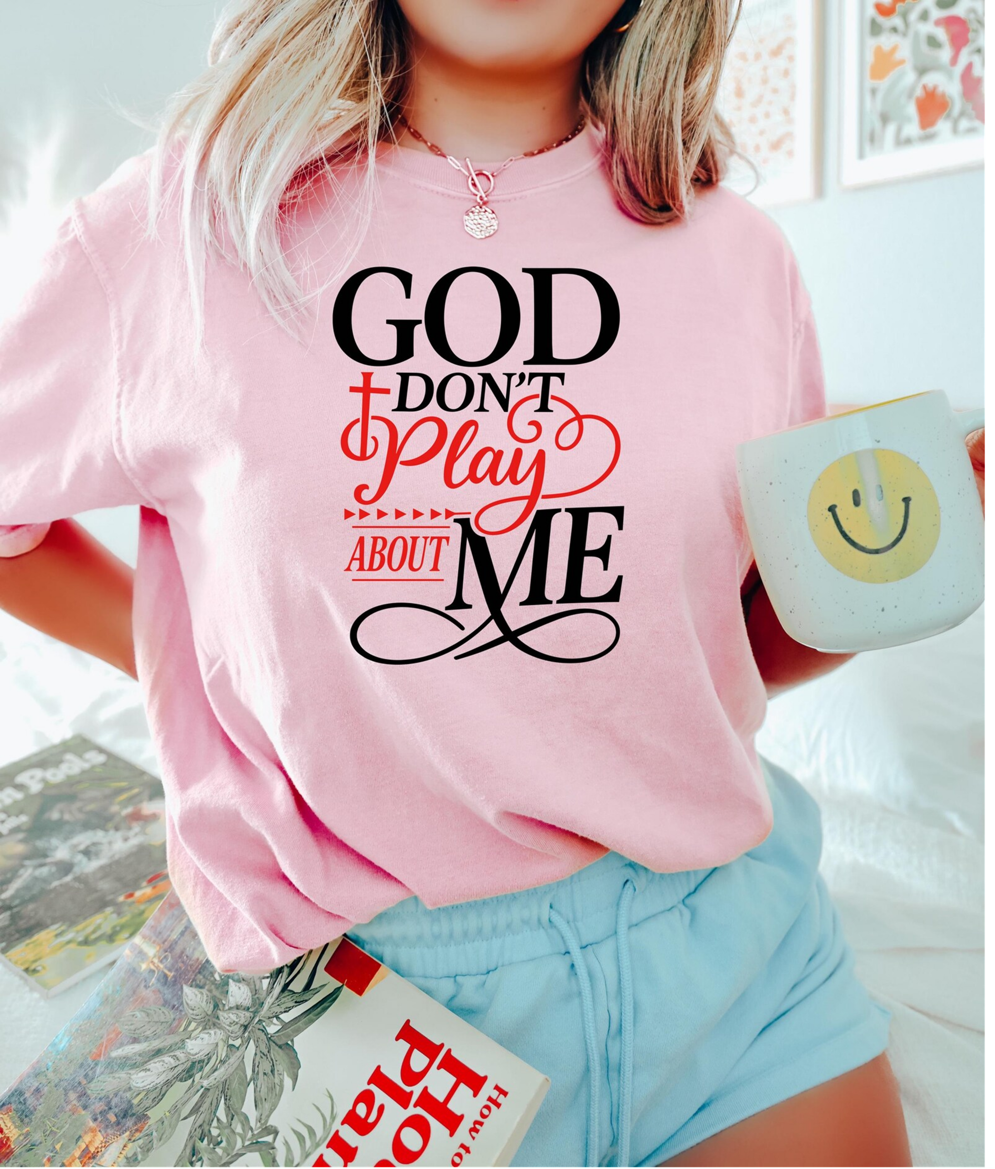 Christian Shirt God Don't Play About Me Tee, Faith Sweatshirt, Religious Crewneck, Spiritual Gift for Her, Gospel Music Apparel t Shirt