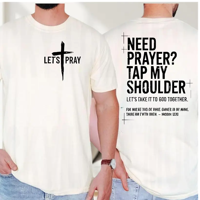 Need a Prayer Tap my Shoulder Shirt Jesus loves you Christian Graphic Sweatshirt DuoCreationZ