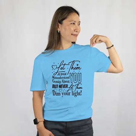 Let Them Inspirational Graphic Tees Shirt DuoCreationZ