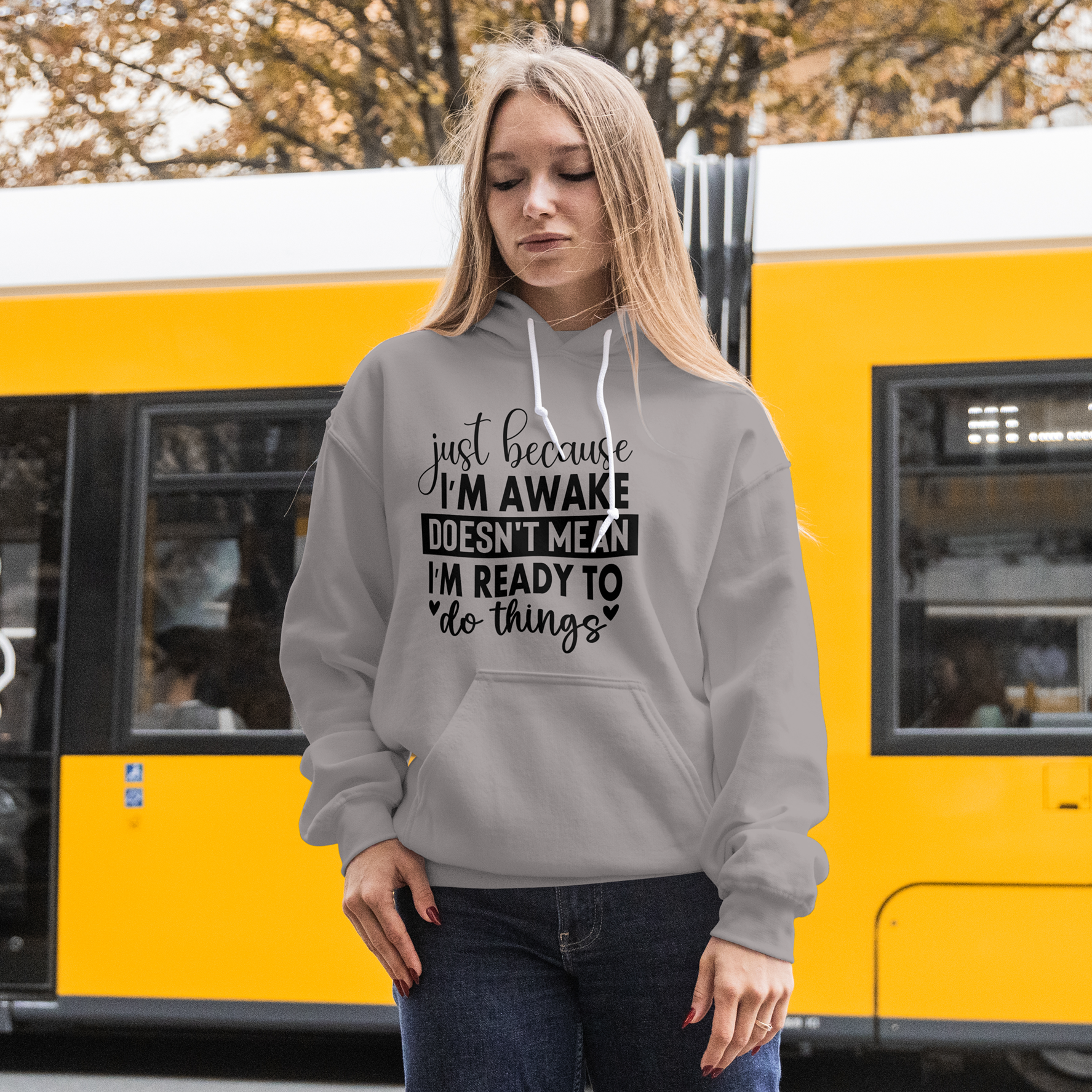 "Just Because I'm Awake" quote Sweatshirt