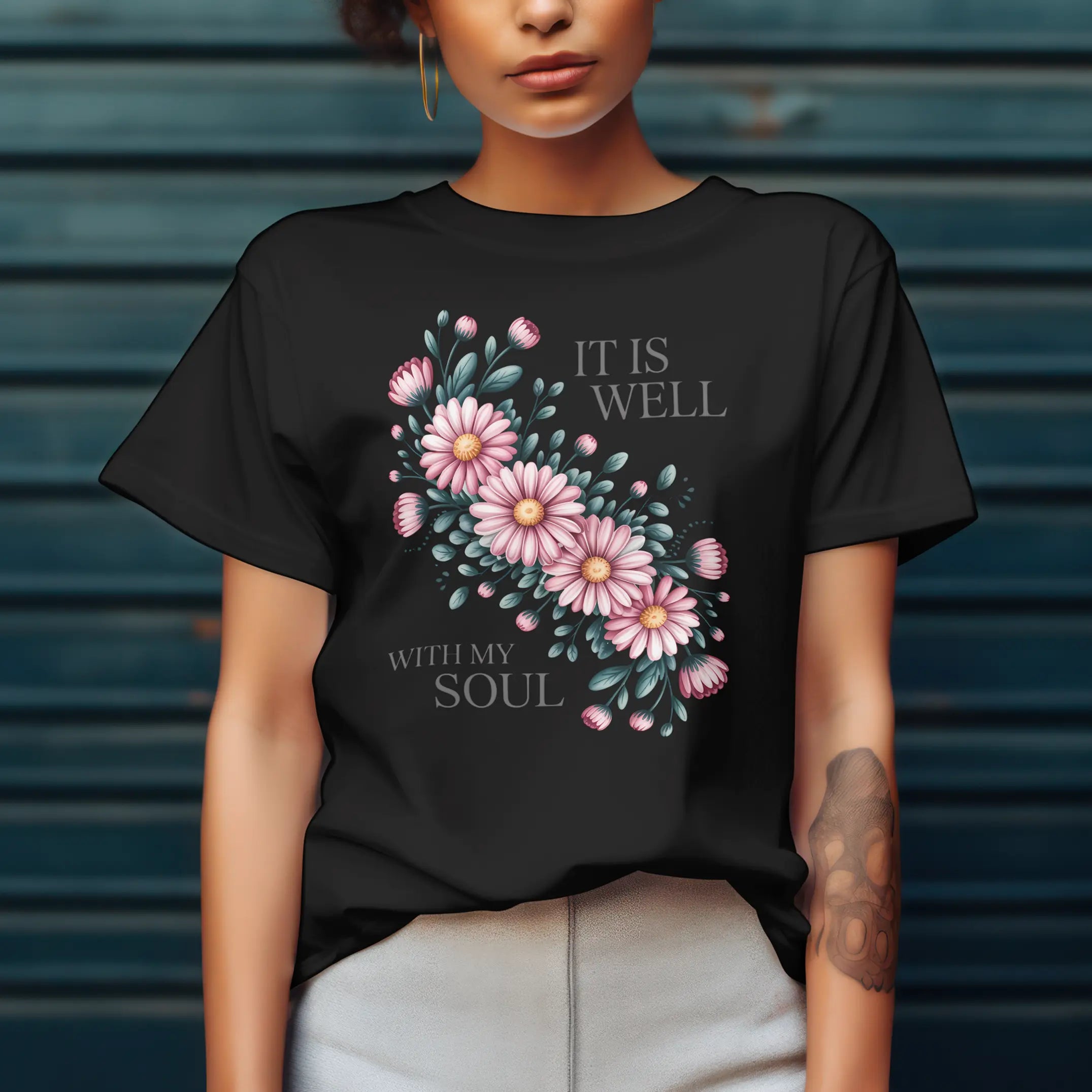 It is Well with My Soul Floral Graphic T Shirt DuoCreationZ